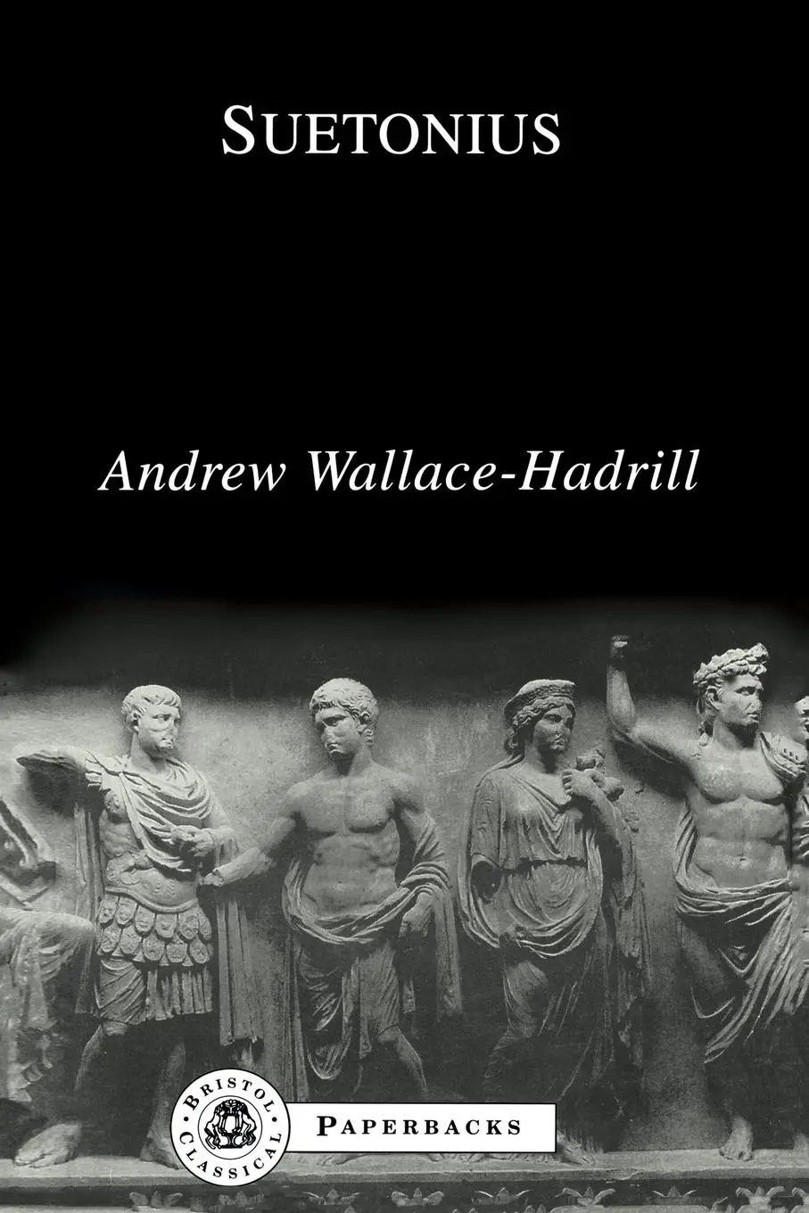 Cover: 9781853994517 | Suetonius | A. Wallace-Hadrill (u. a.) | Taschenbuch | Englisch | 2013