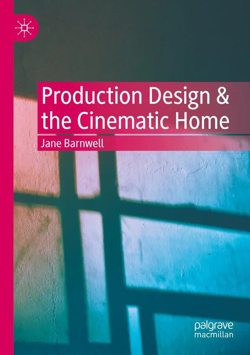 Cover: 9783030904517 | Production Design &amp; the Cinematic Home | Jane Barnwell | Taschenbuch