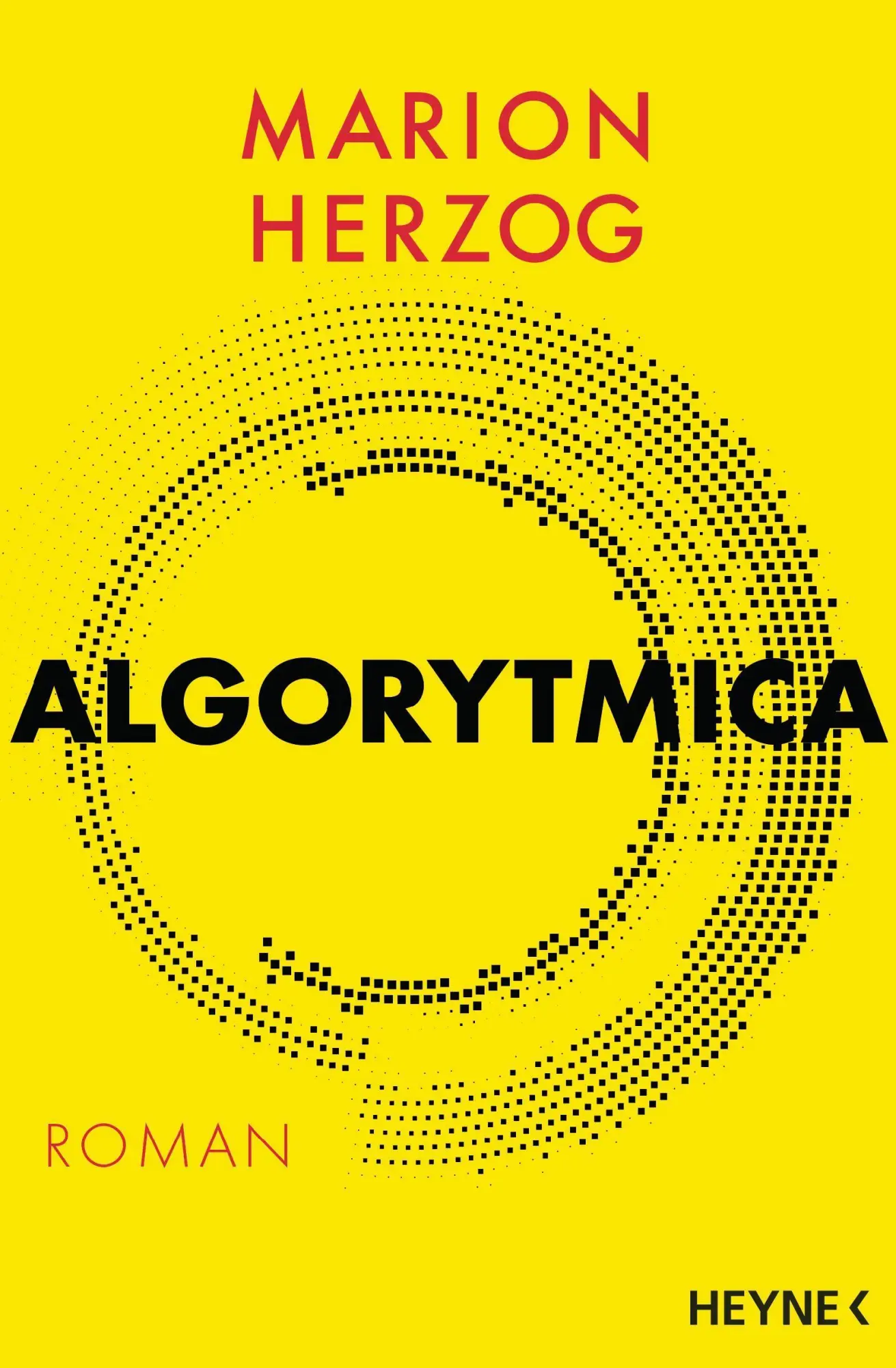 Cover: 9783453424517 | Algorytmica | Roman | Marion Herzog | Taschenbuch | 432 S. | Deutsch