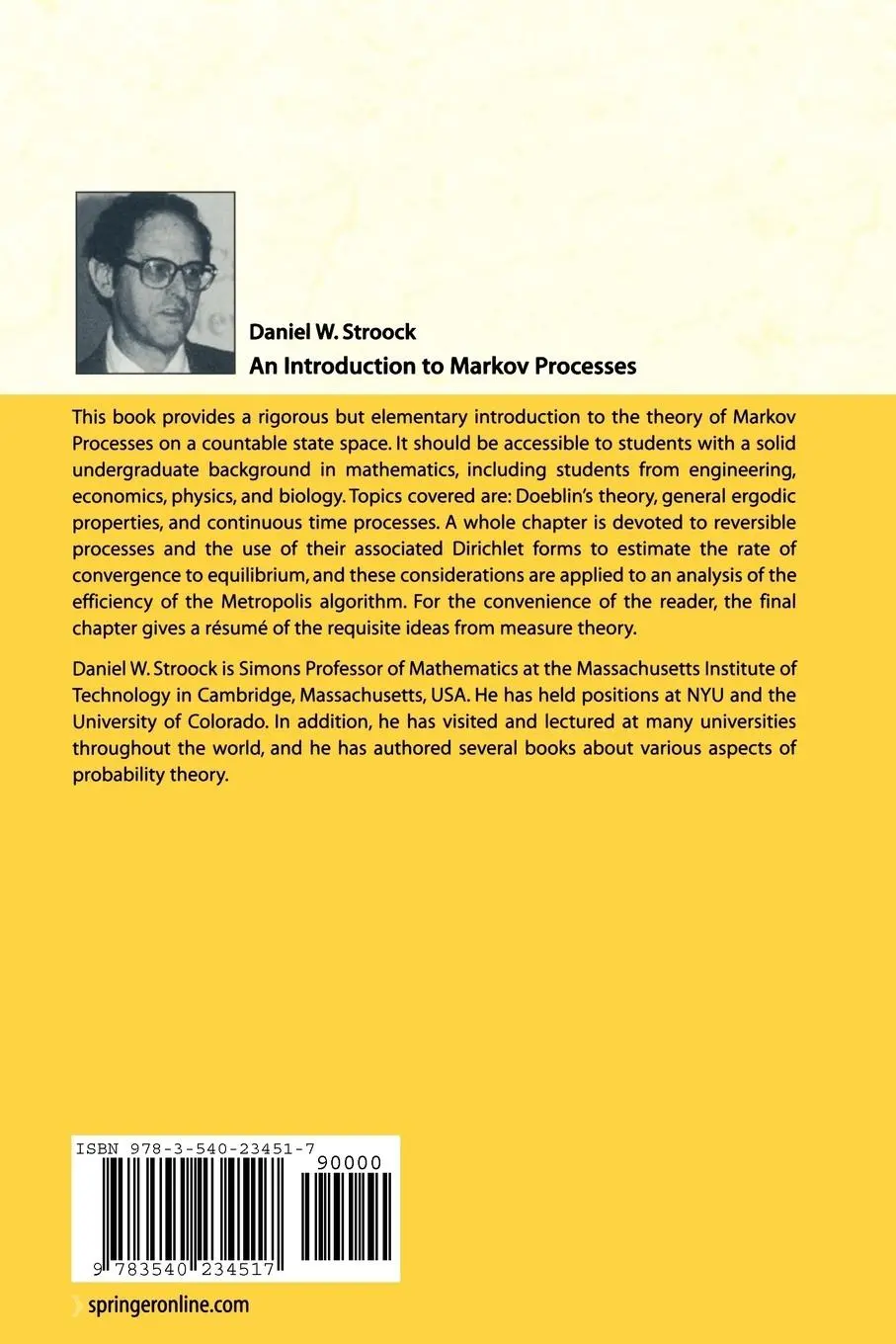 Rückseite: 9783540234517 | An Introduction to Markov Processes | Daniel W. Stroock | Taschenbuch Rückseite: 9783540234517 | An Introduction to Markov Processes | Daniel W. Stroock | Taschenbuch