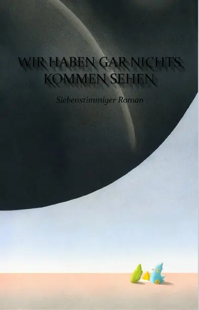 Cover: 9783902984517 | Wir haben gar nichts kommen sehen | Balpe | Taschenbuch | 115 S.