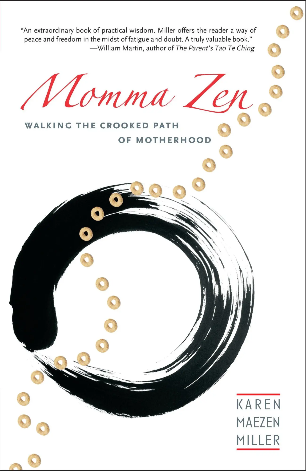 Cover: 9781590304617 | Momma Zen | Walking the Crooked Path of Motherhood | Miller | Buch