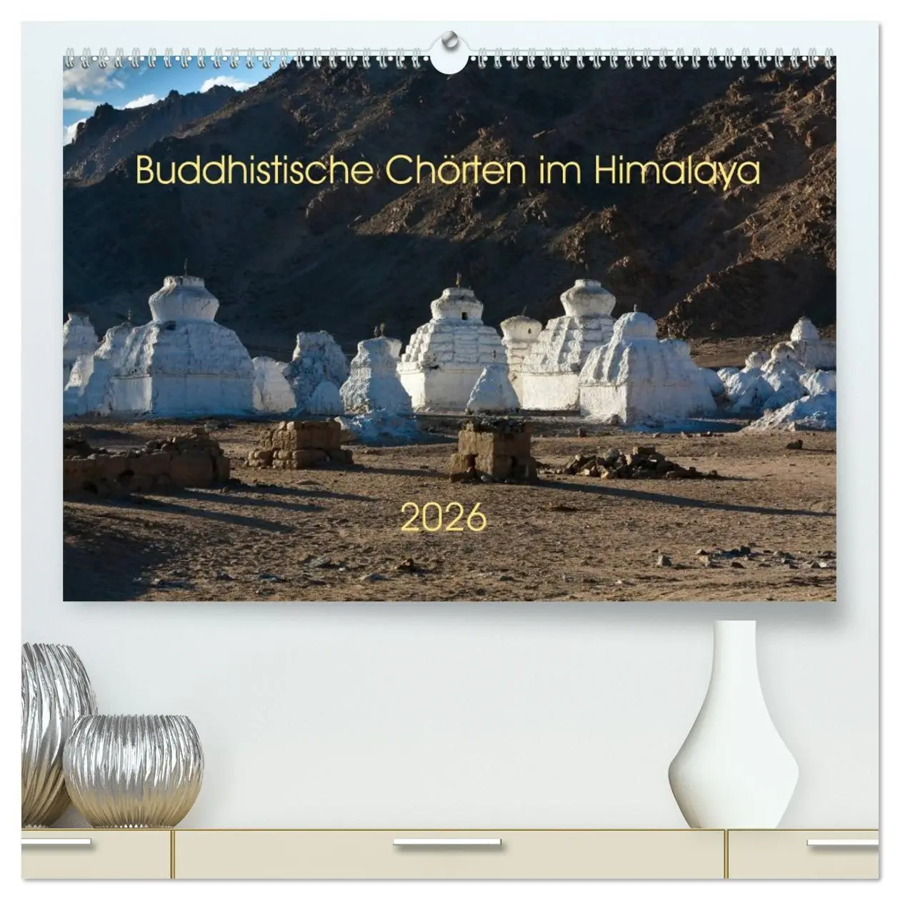 Cover: 9783516014617 | Buddhistische Chörten im Himalaya (hochwertiger Premium...