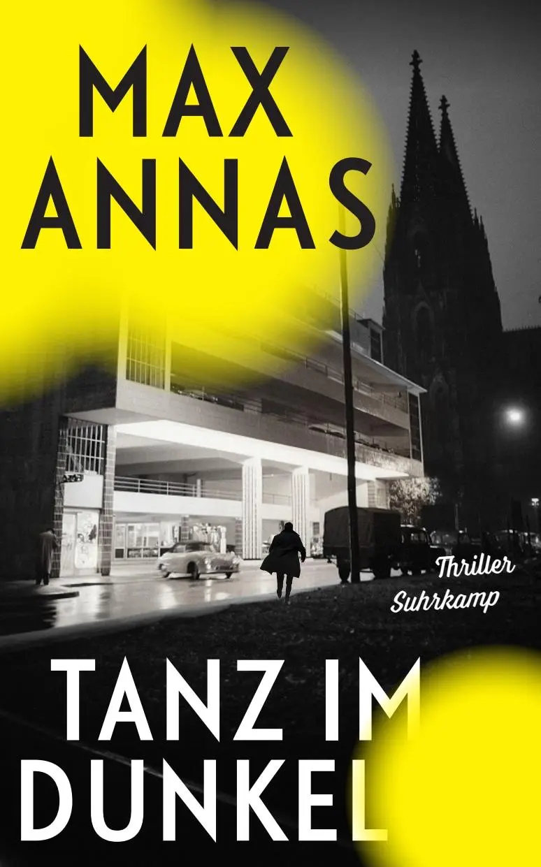 Cover: 9783518474617 | Tanz im Dunkel | Max Annas | Taschenbuch | 240 S. | Deutsch | 2025
