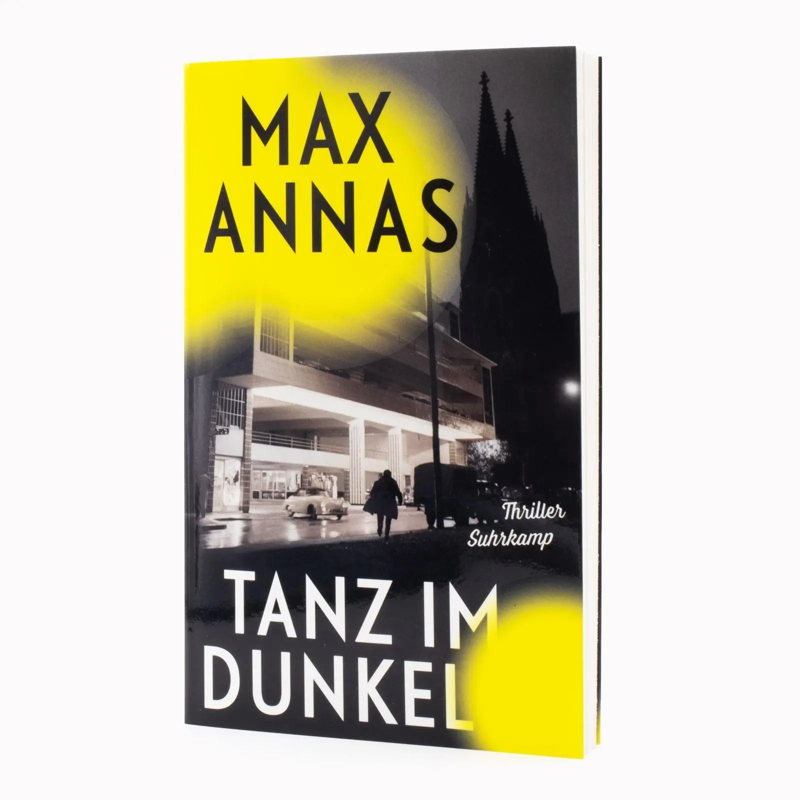 Bild: 9783518474617 | Tanz im Dunkel | Max Annas | Taschenbuch | 240 S. | Deutsch | 2025
