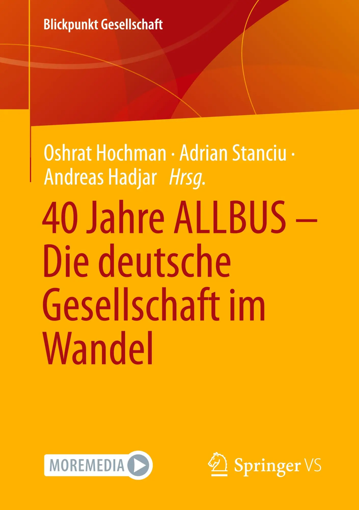 Cover: 9783658444617 | 40 Jahre ALLBUS - Die deutsche Gesellschaft im Wandel | Taschenbuch