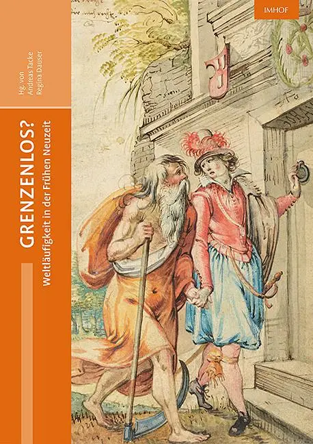 Cover: 9783731914617 | Grenzenlos? | Weltläufigkeit in der Frühen Neuzeit | Tacke (u. a.)