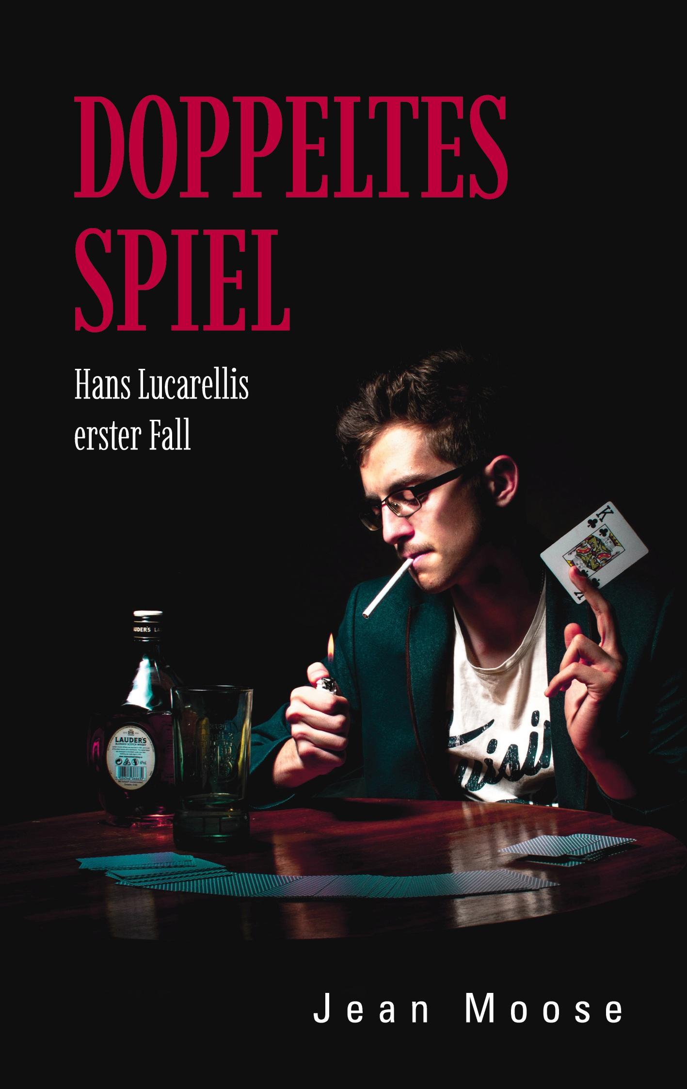 Cover: 9783753484617 | Doppeltes Spiel | Kriminalroman | Jean Moose | Taschenbuch | Paperback