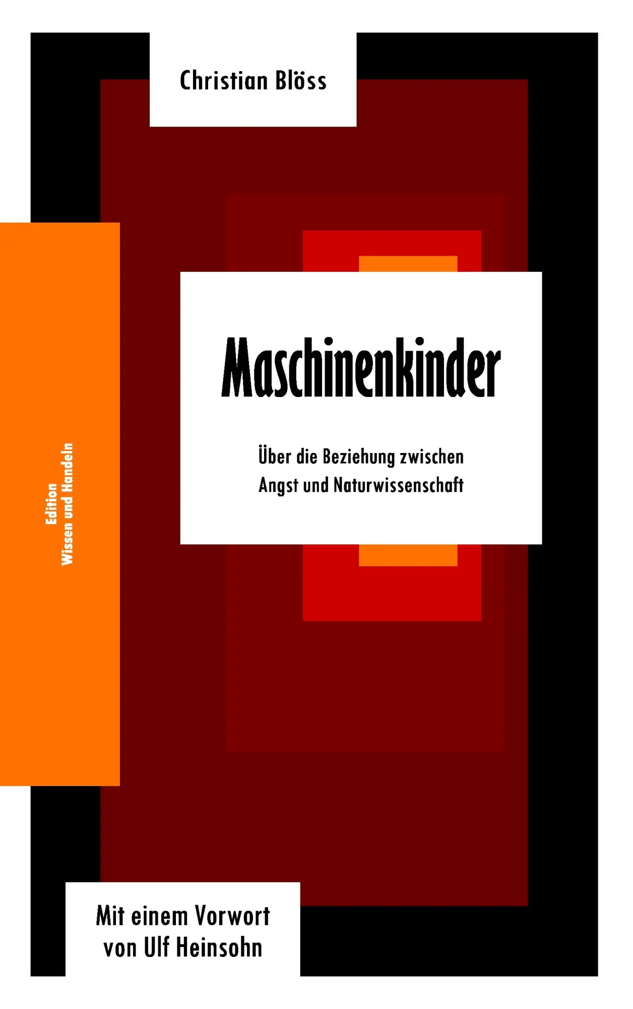 Cover: 9783842344617 | Maschinenkinder | Christian Blöss | Taschenbuch | 260 S. | Deutsch