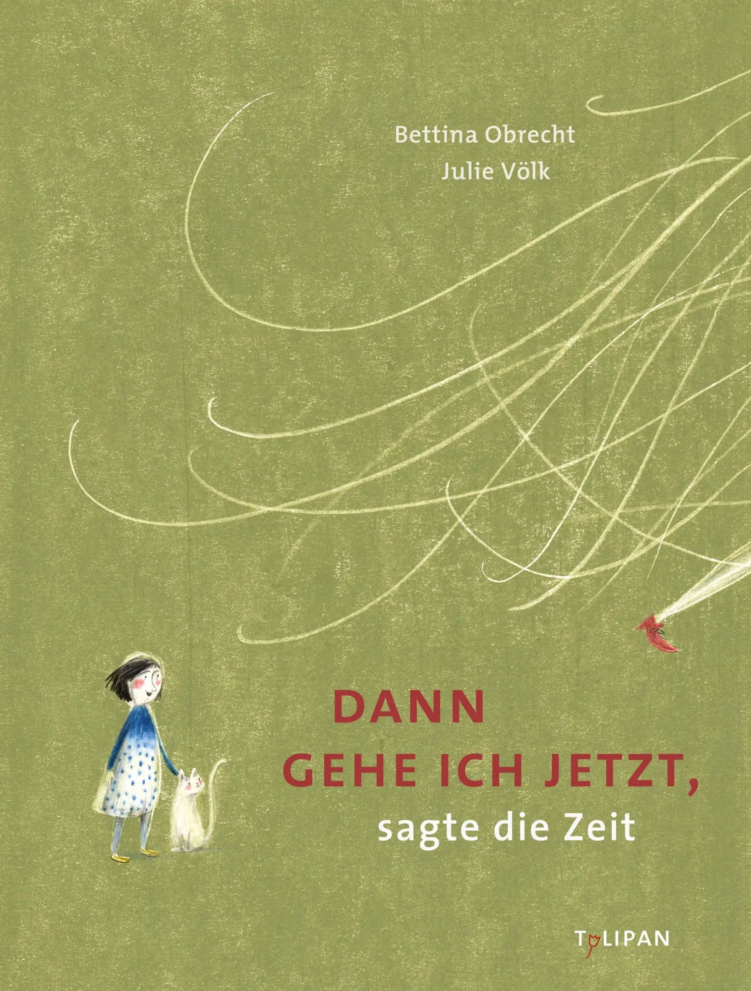 Cover: 9783864294617 | Dann gehe ich jetzt, sagte die Zeit | Bettina Obrecht | Buch | 40 S.