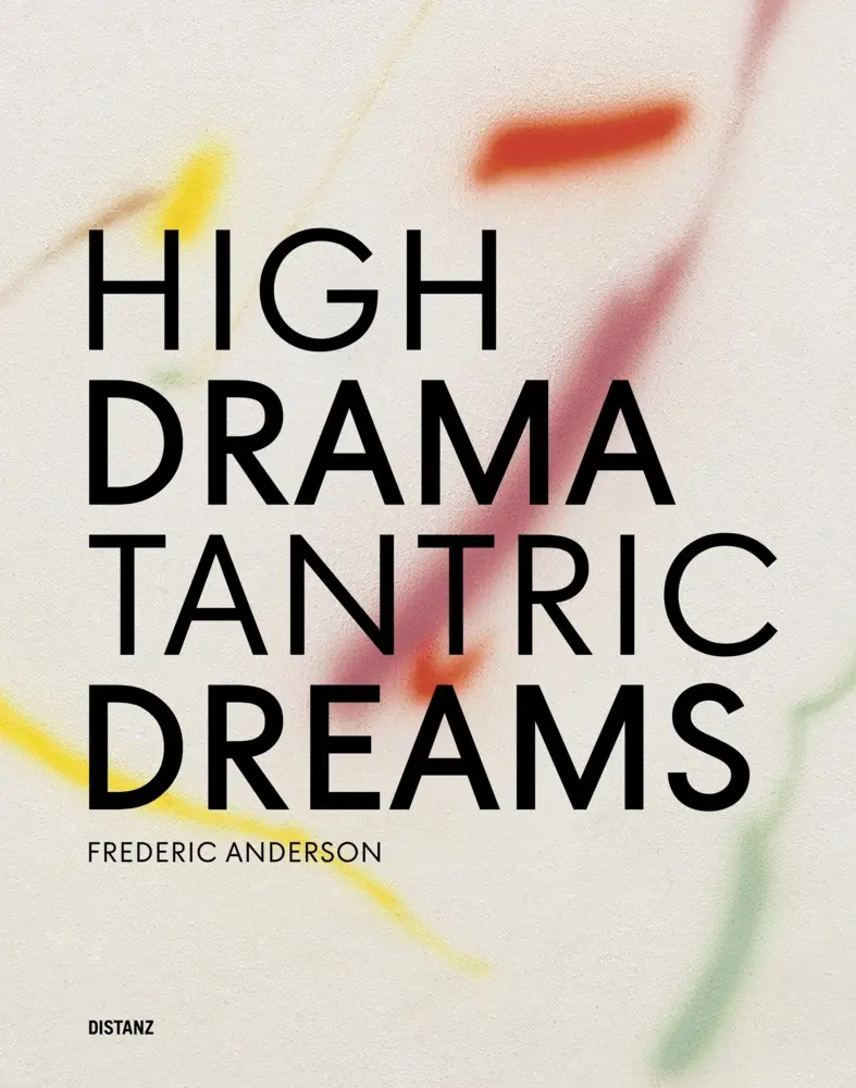 Cover: 9783954764617 | High Drama, Tantric Dreams | (Englisch) | Van der Weghe Gallery | Buch