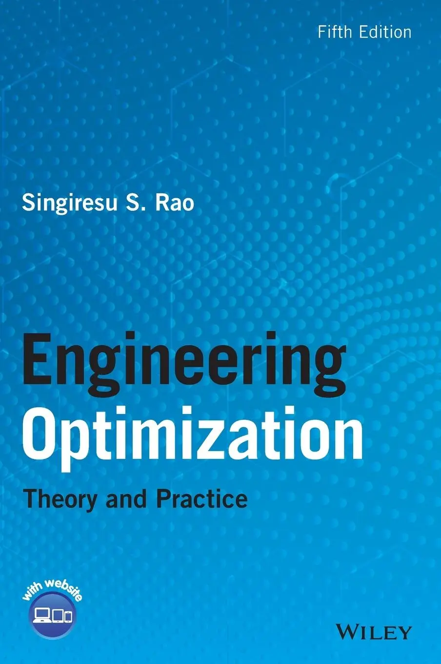 Cover: 9781119454717 | Engineering Optimization | Theory and Practice | Singiresu S Rao