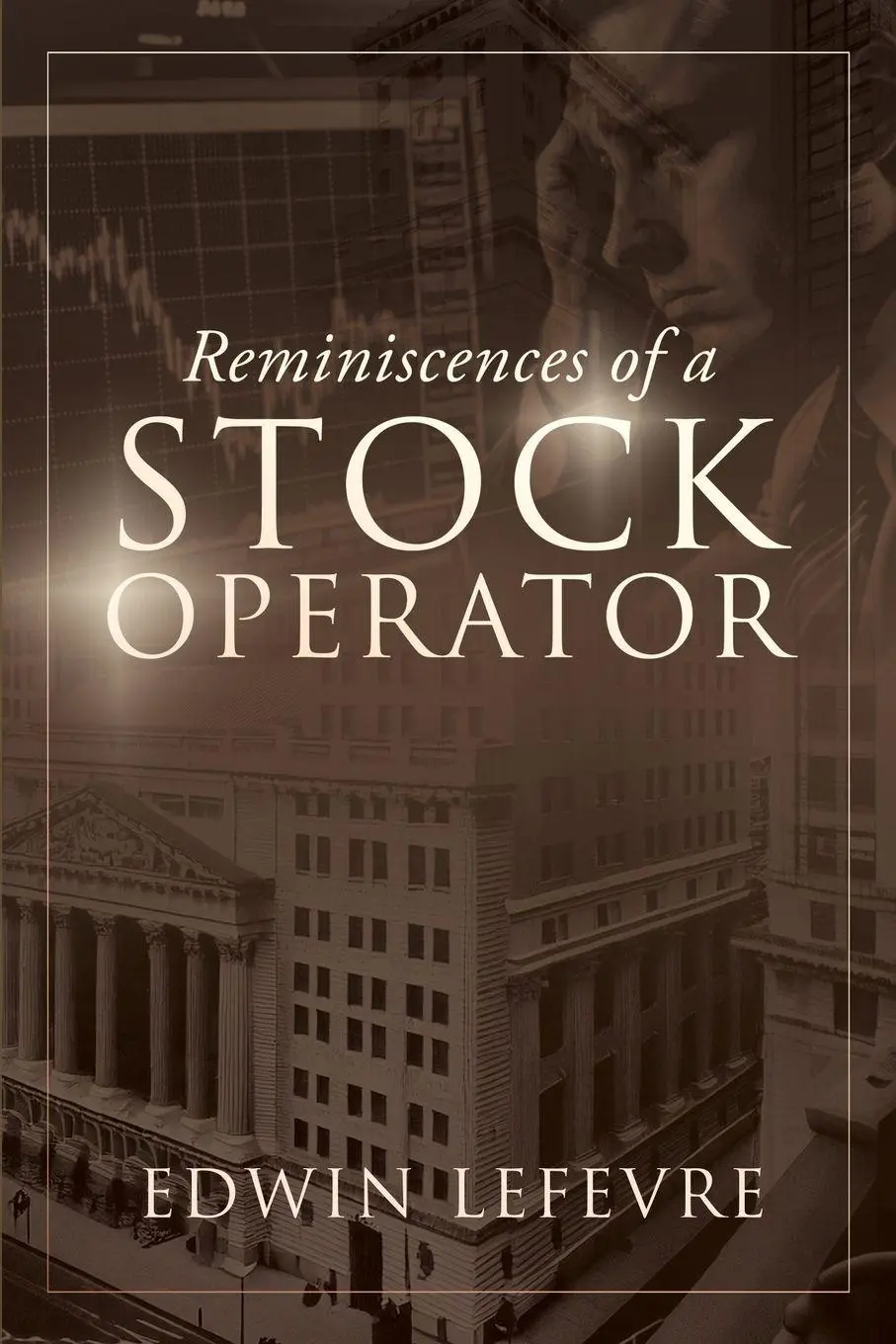 Cover: 9781667304717 | Reminiscences of a Stock Operator | Edwin Lefevre | Taschenbuch | 2025