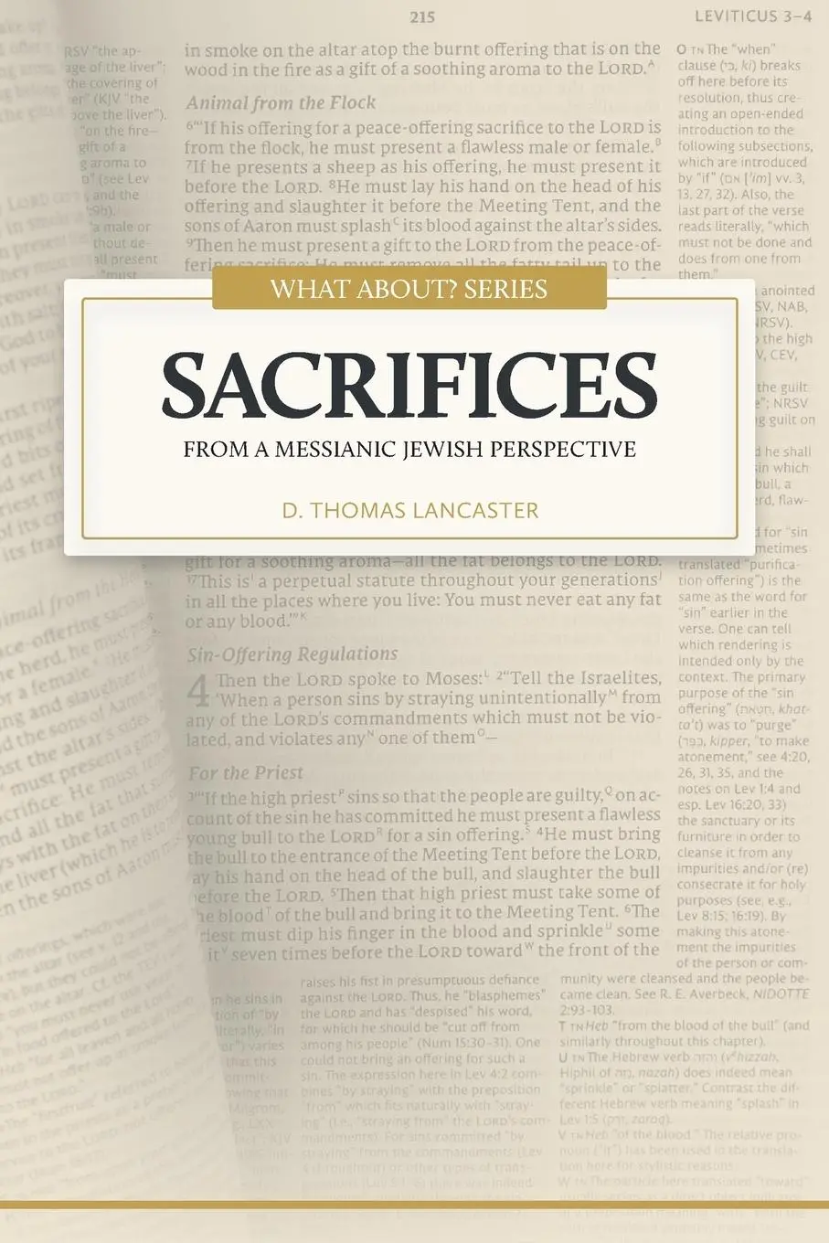 Cover: 9781941534717 | Sacrifices | From a Messianic Jewish Perspective | D. Thomas Lancaster