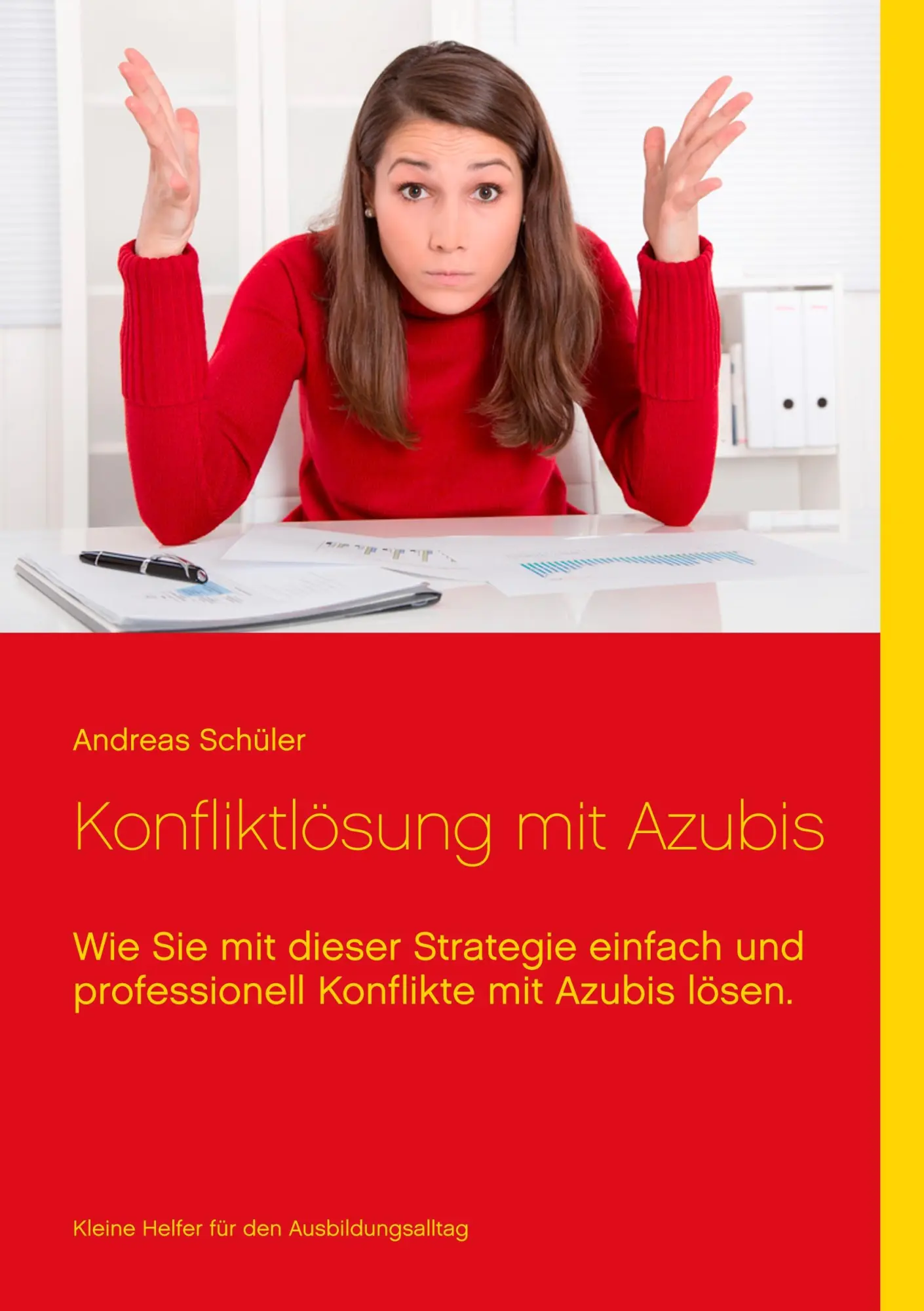 Cover: 9783735724717 | Konfliktlösung mit Azubis | Andreas Schüler | Taschenbuch | 60 S.