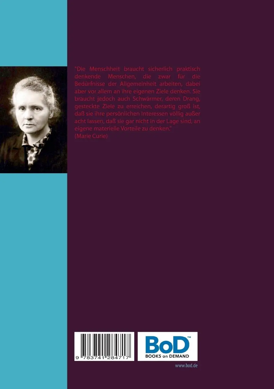 Rückseite: 9783741284717 | Selbstbiographie | Marie Curie | Taschenbuch | 84 S. | Deutsch | 2016