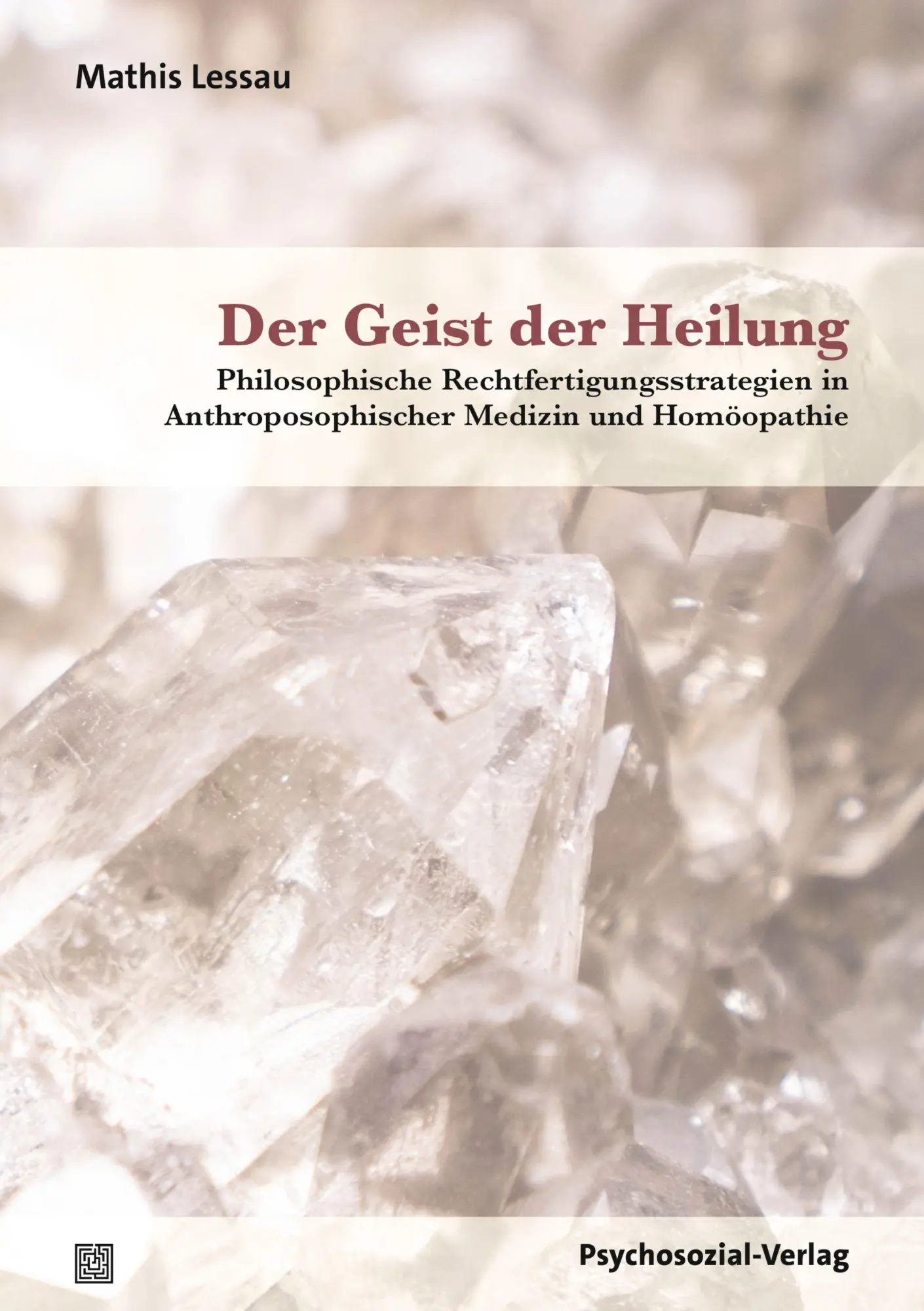 Cover: 9783837934717 | Der Geist der Heilung | Mathis Lessau | Taschenbuch | 350 S. | Deutsch