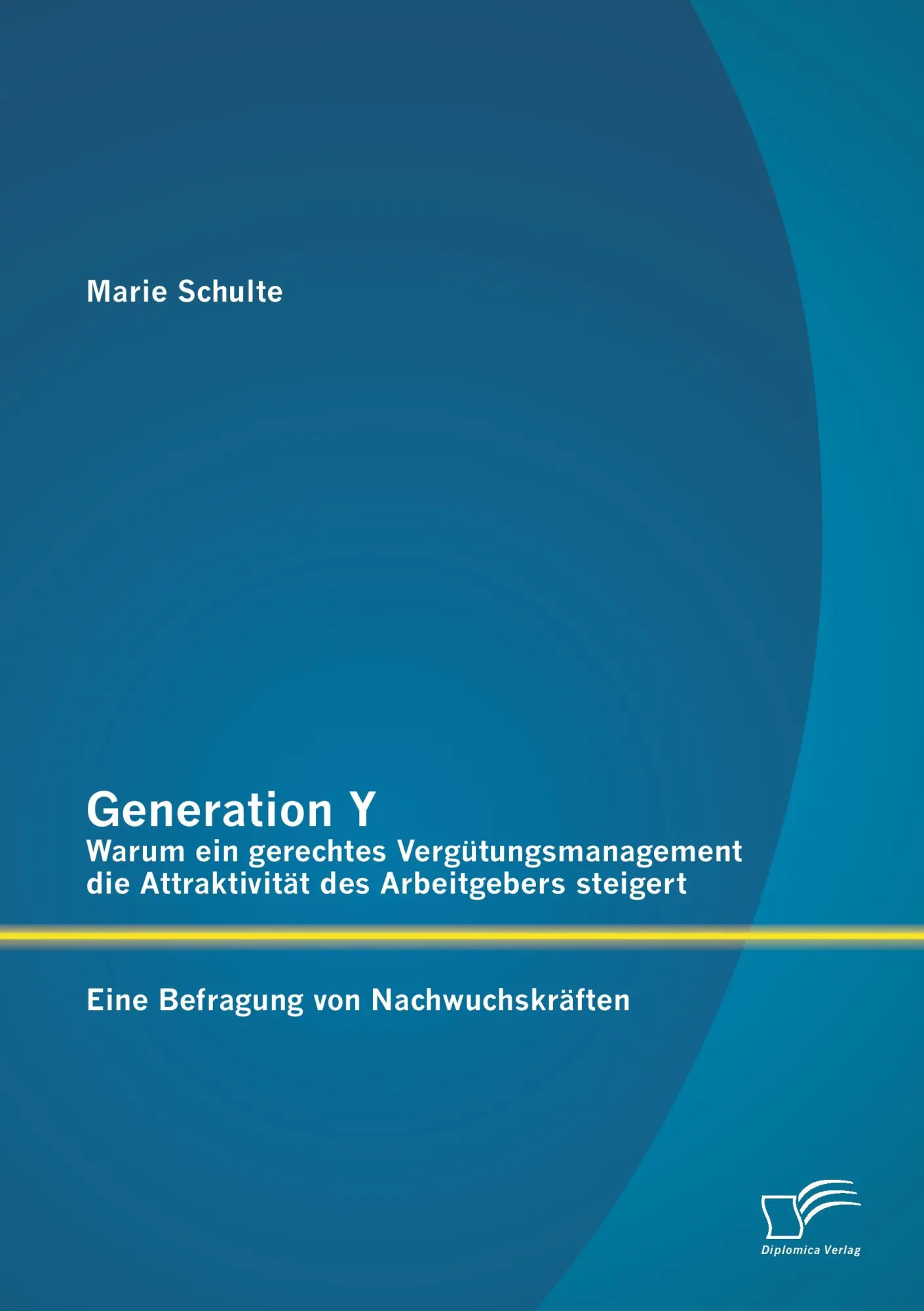 Cover: 9783842884717 | Generation Y: Warum ein gerechtes Vergütungsmanagement die...