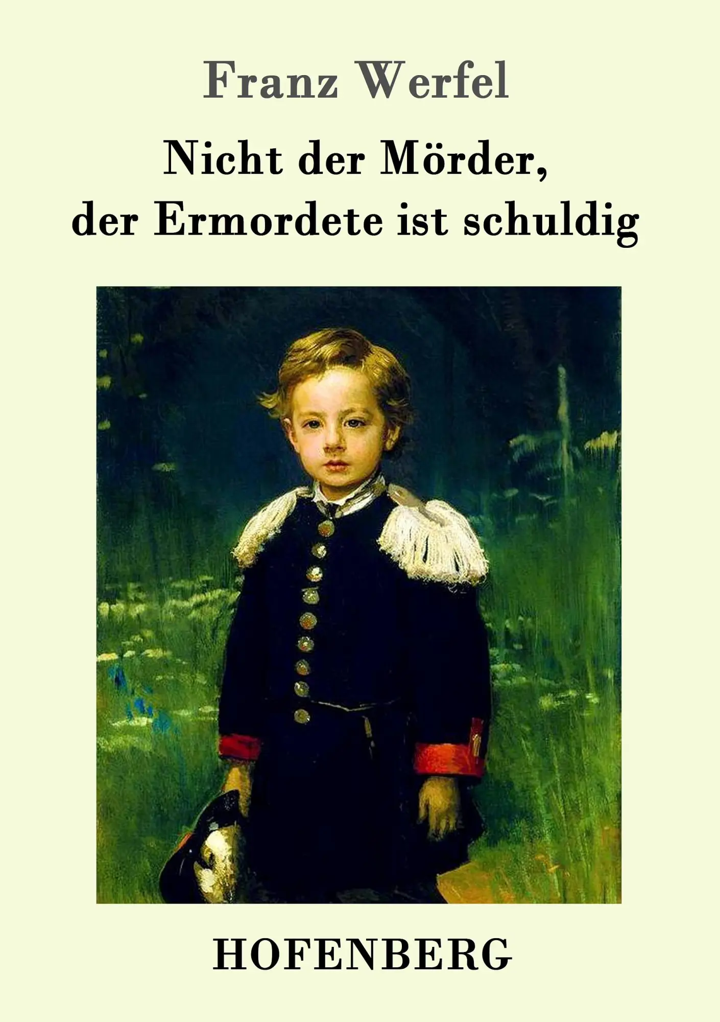 Cover: 9783843014717 | Nicht der Mörder, der Ermordete ist schuldig | Franz Werfel | Buch