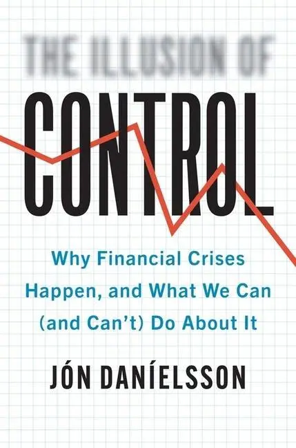 Cover: 9780300234817 | Illusion of Control | Jon Danielsson | Buch | Gebunden | Englisch