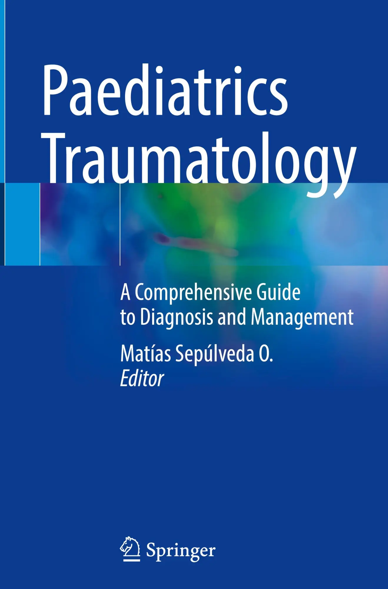 Cover: 9783031894817 | Paediatrics Traumatology | Matias Sepulveda O. | Buch | xi | Englisch