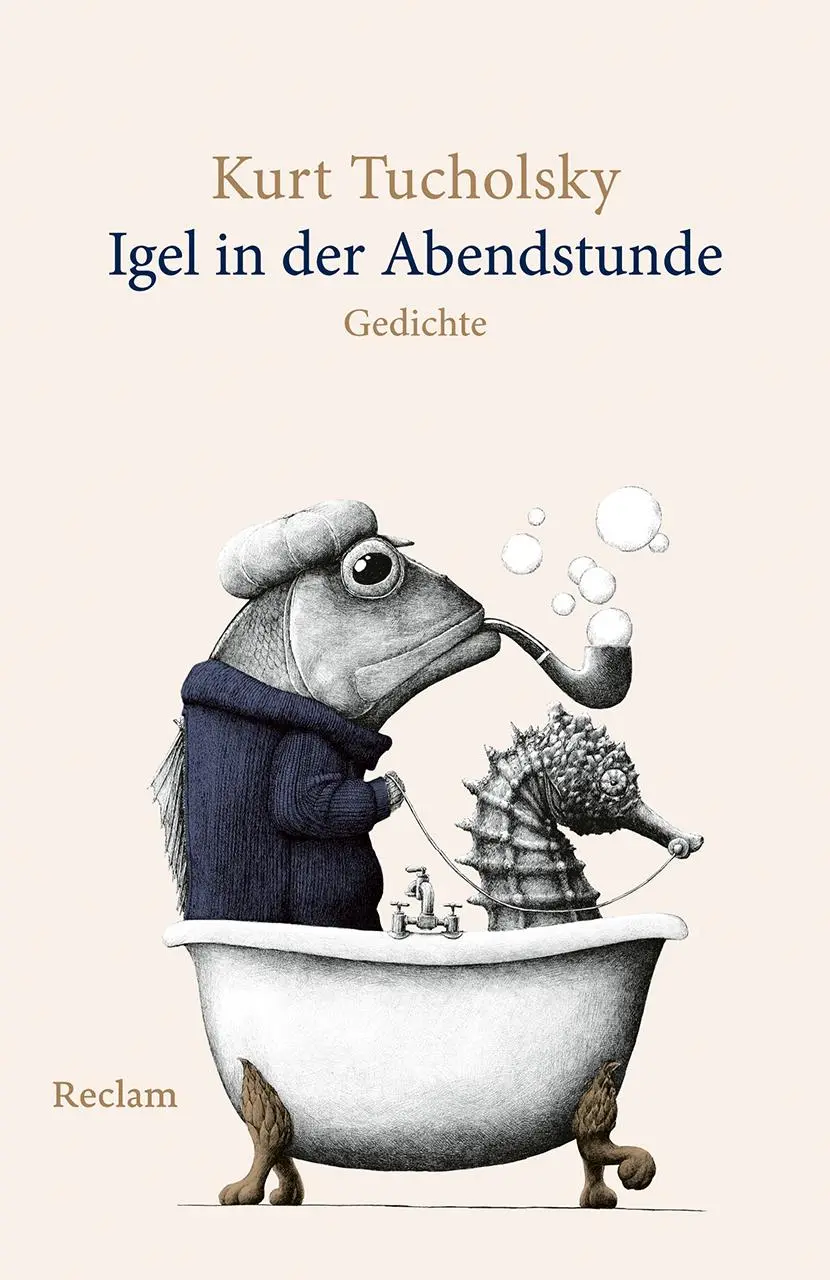 Cover: 9783150144817 | Igel in der Abendstunde. Gedichte | Kurt Tucholsky | Taschenbuch