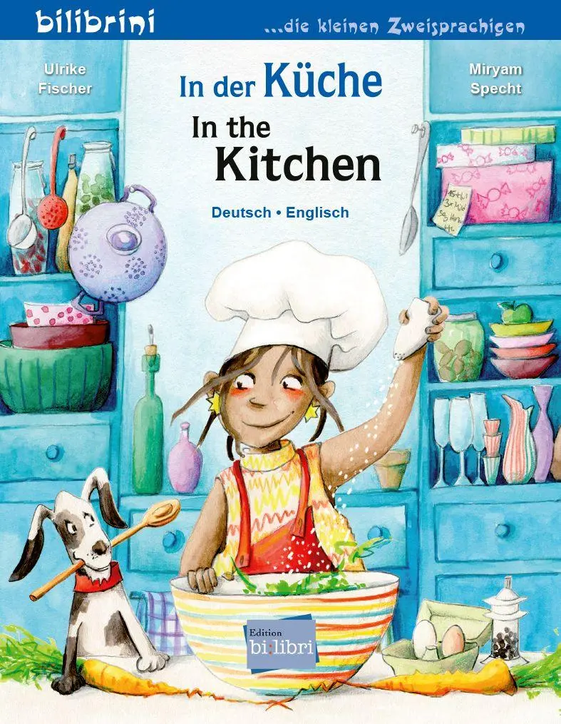 Cover: 9783695054817 | In der Küche (Deutsch-Englisch) | Zweisprachiges Kinderbuch | Fischer