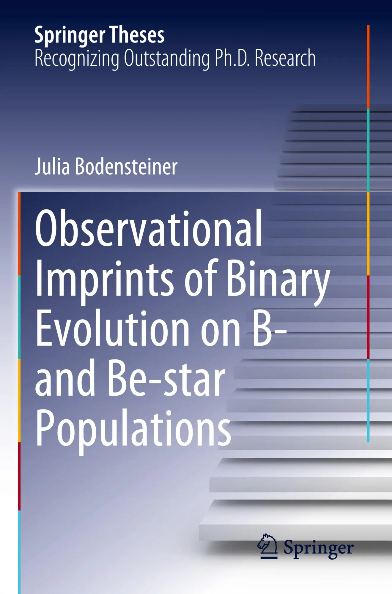 Observational Imprints of Binary Evolution on B- and Be-star Populations (Springer Theses)