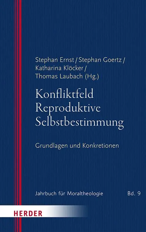 Cover: 9783451024917 | Konfliktfeld Reproduktive Selbstbestimmung | Stephan Ernst (u. a.)