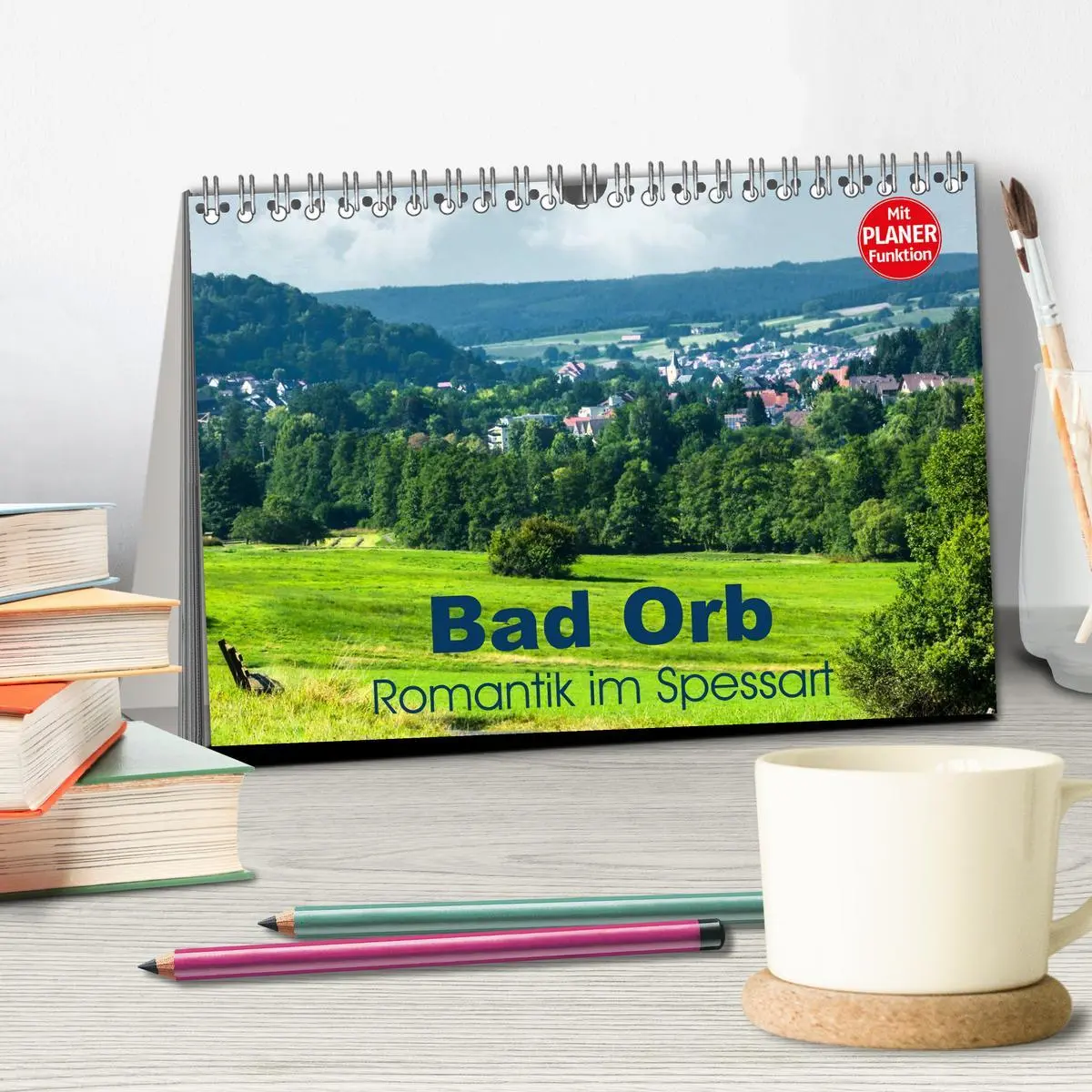 Bild: 9783457994917 | Bad Orb - Romantik im Spessart (Tischkalender 2026 DIN A5 quer),...