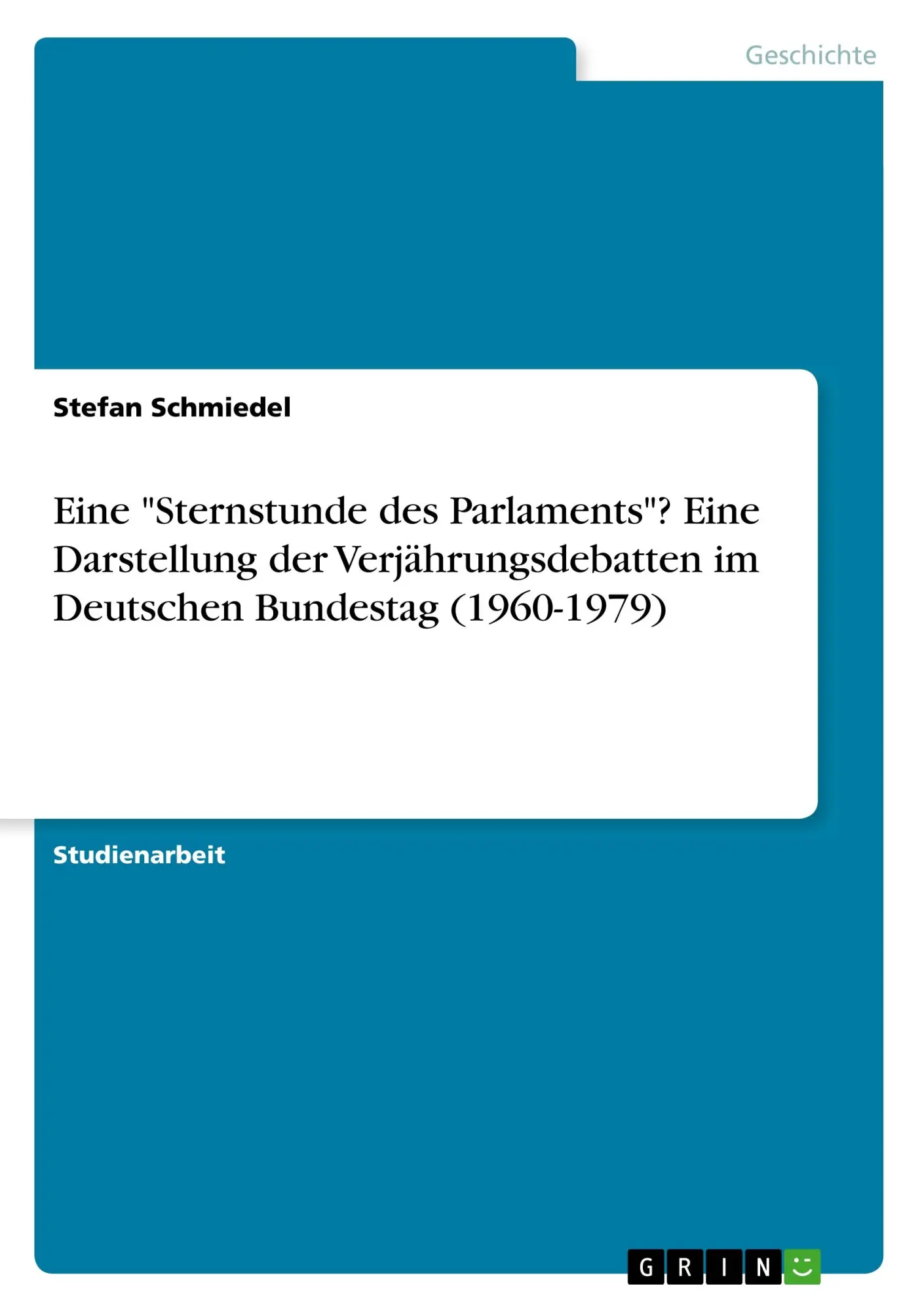 Cover: 9783668864917 | Eine "Sternstunde des Parlaments"? Eine Darstellung der...