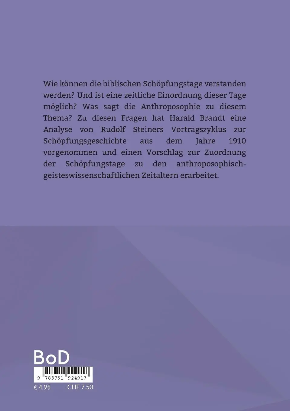 Rückseite: 9783751924917 | Zum Verständnis der biblischen Schöpfungstage aus der Sicht der...