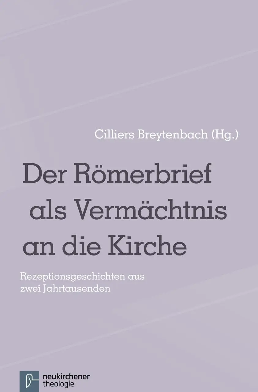 Cover: 9783788724917 | Der Römerbrief als Vermächtnis an die Kirche | Cilliers Breytenbach