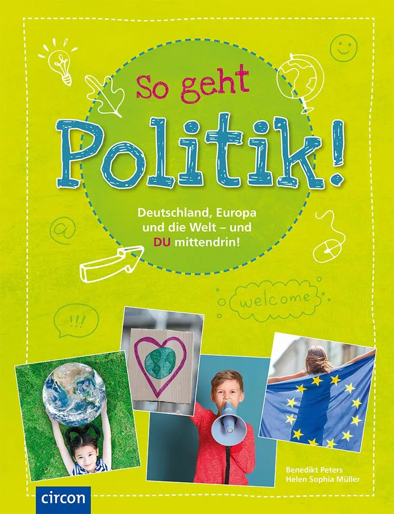 Cover: 9783817424917 | So geht Politik! | Benedikt Peters (u. a.) | Buch | 124 S. | Deutsch