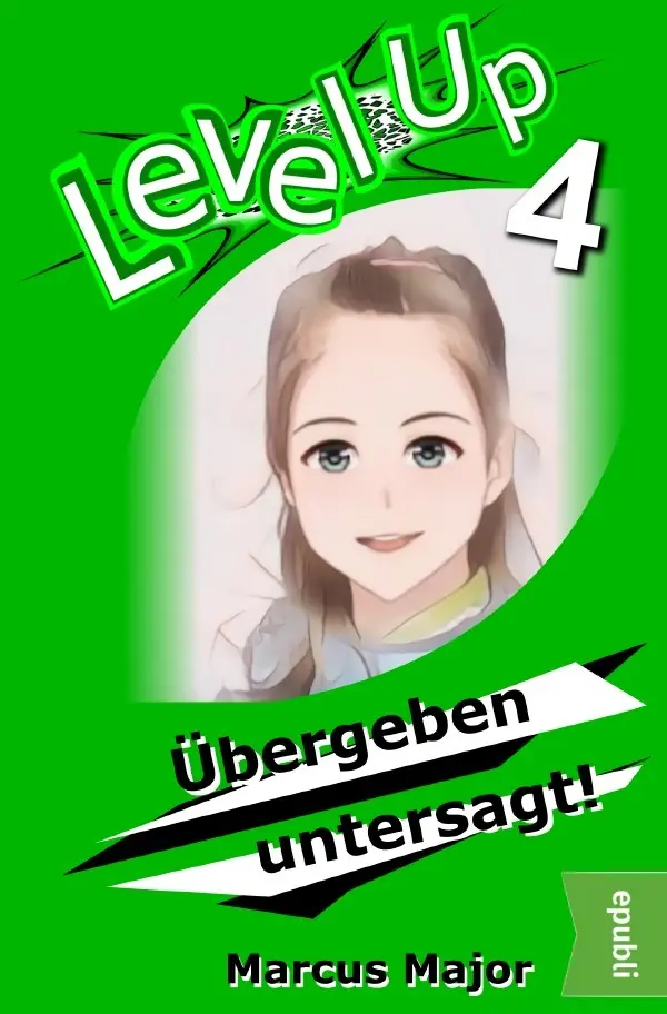 Cover: 9783819714917 | Level Up 4 - Übergeben untersagt! | Marcus Major | Taschenbuch | 2025