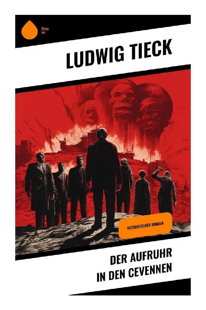 Cover: 9788028344917 | Der Aufruhr in den Cevennen | Historischer Roman | Ludwig Tieck | Buch