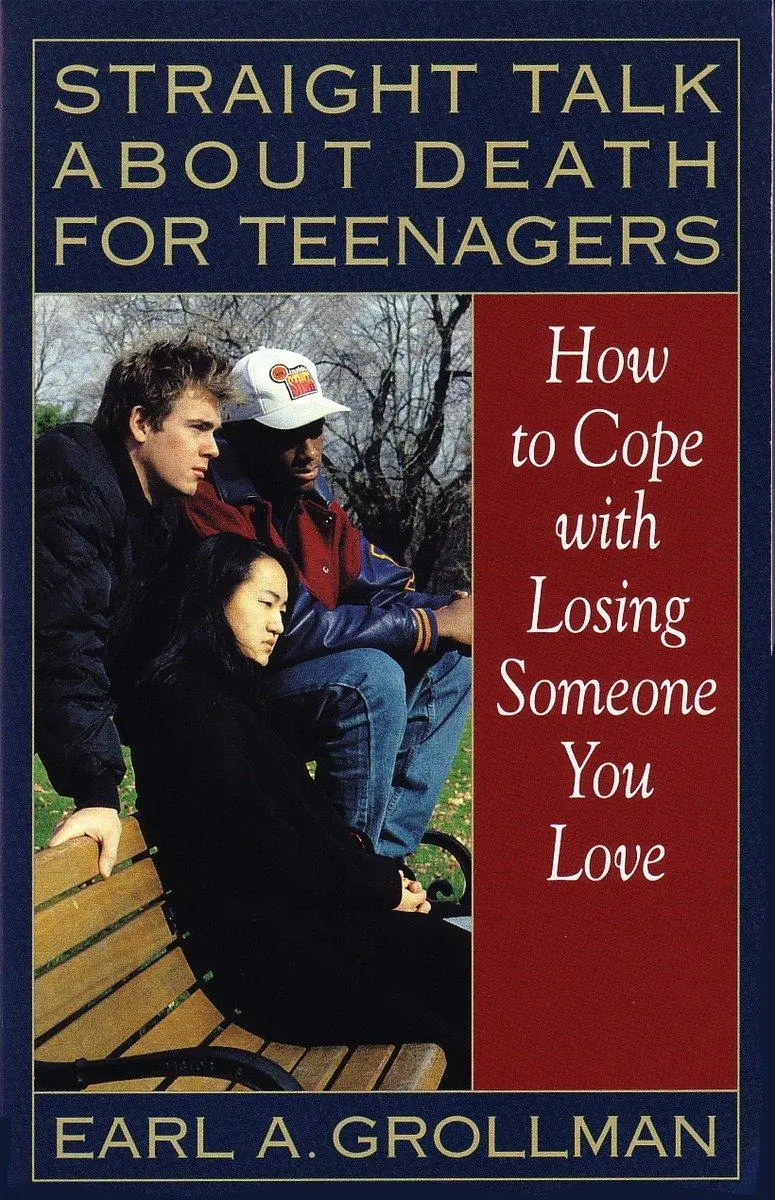 Cover: 9780807025017 | Straight Talk about Death for Teenagers | Earl A Grollman | Buch