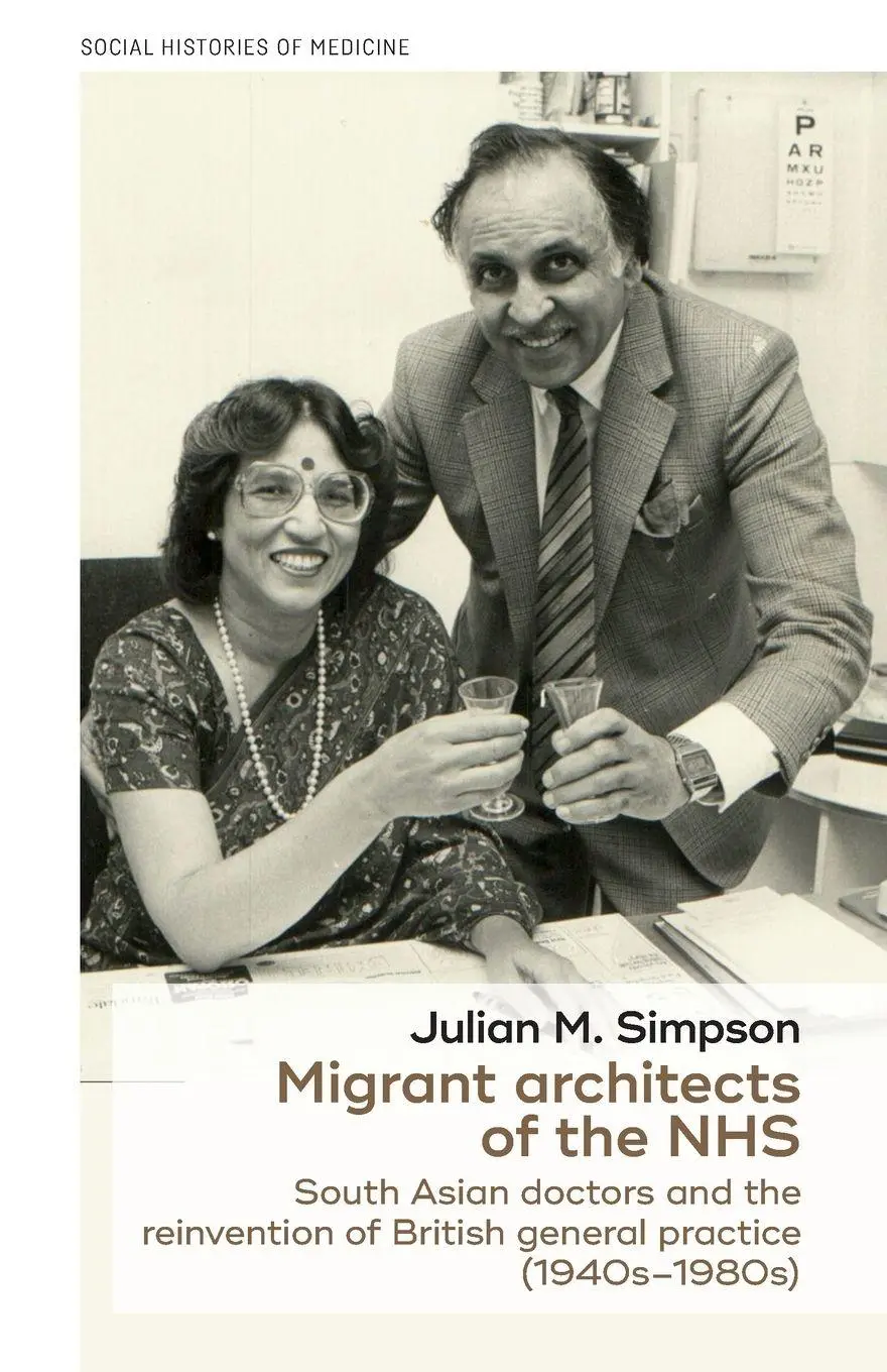 Cover: 9781526145017 | Migrant architects of the NHS | Julian Simpson | Taschenbuch | 2020