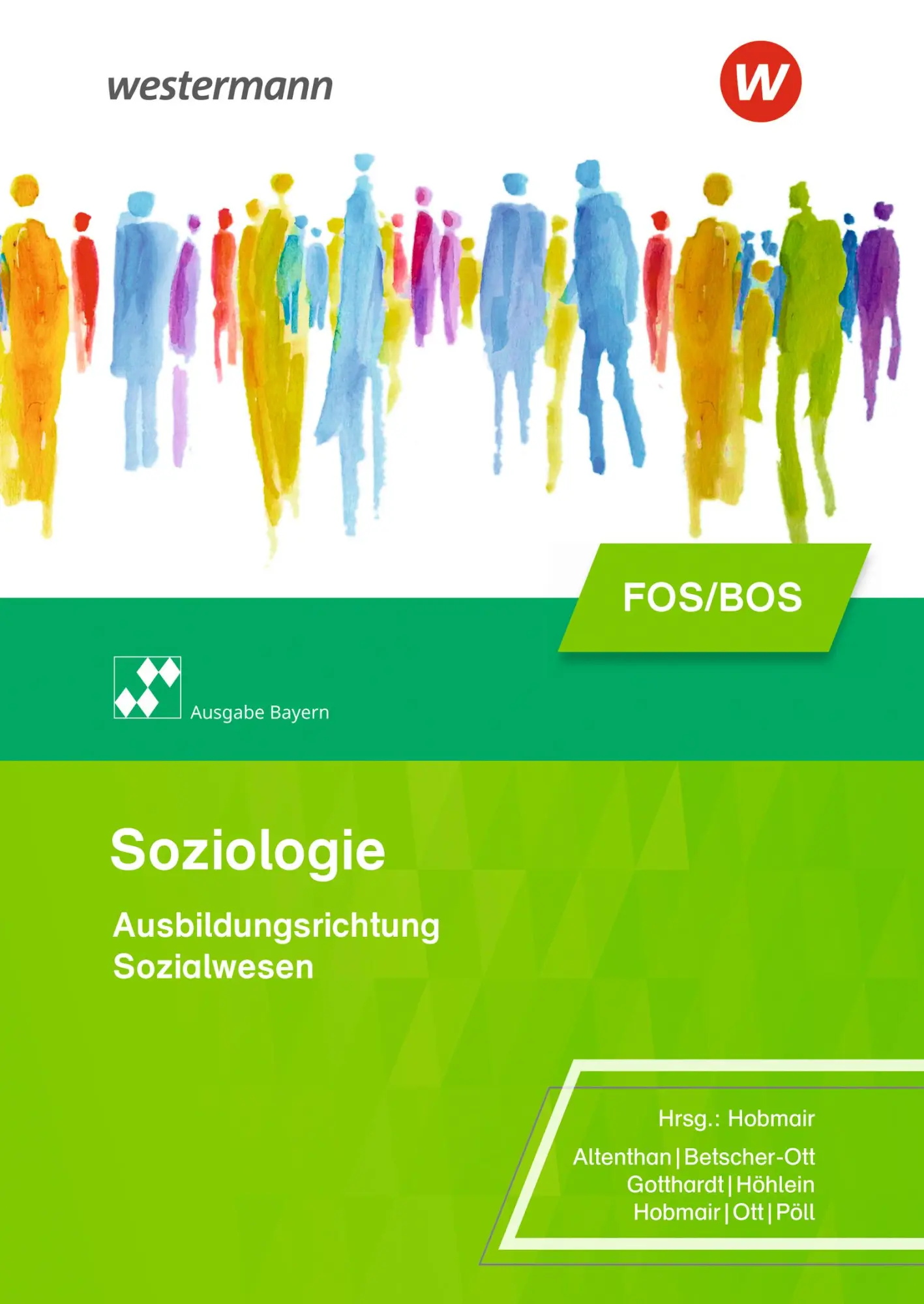 Cover: 9783427875017 | Soziologie für die Berufliche Oberschule. Schulbuch. Bayern | Buch