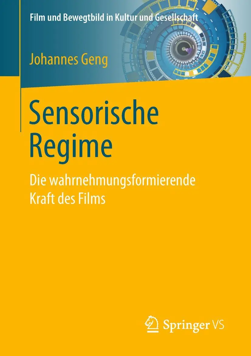 Cover: 9783658235017 | Sensorische Regime | Die wahrnehmungsformierende Kraft des Films | xii