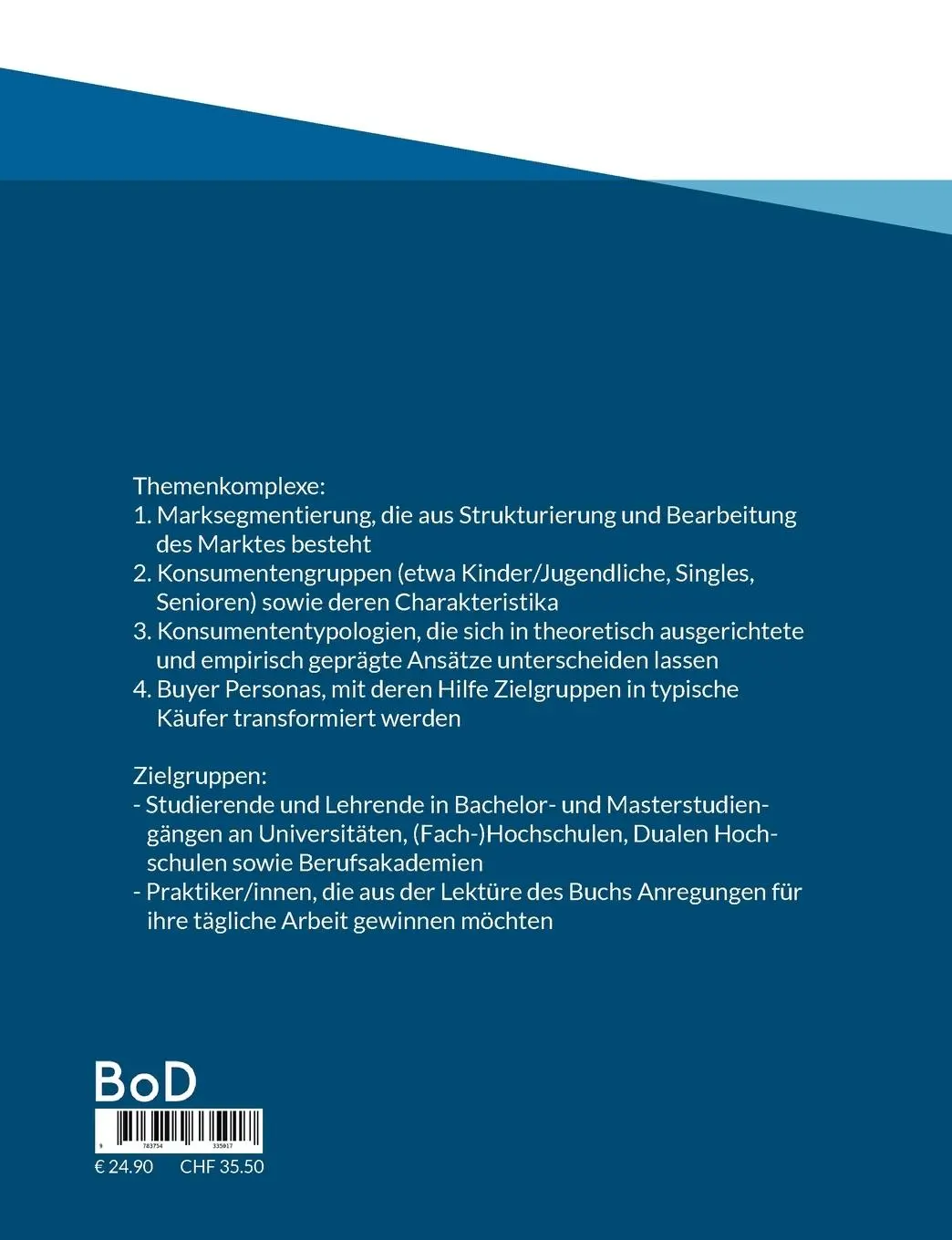Rückseite: 9783754335017 | Marktsegmentierung - Konsumententypologien - Buyer Personas | Buch