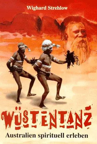 Cover: 9783929735017 | Wüstentanz | Wighard Strehlow | Buch | Deutsch | 1996