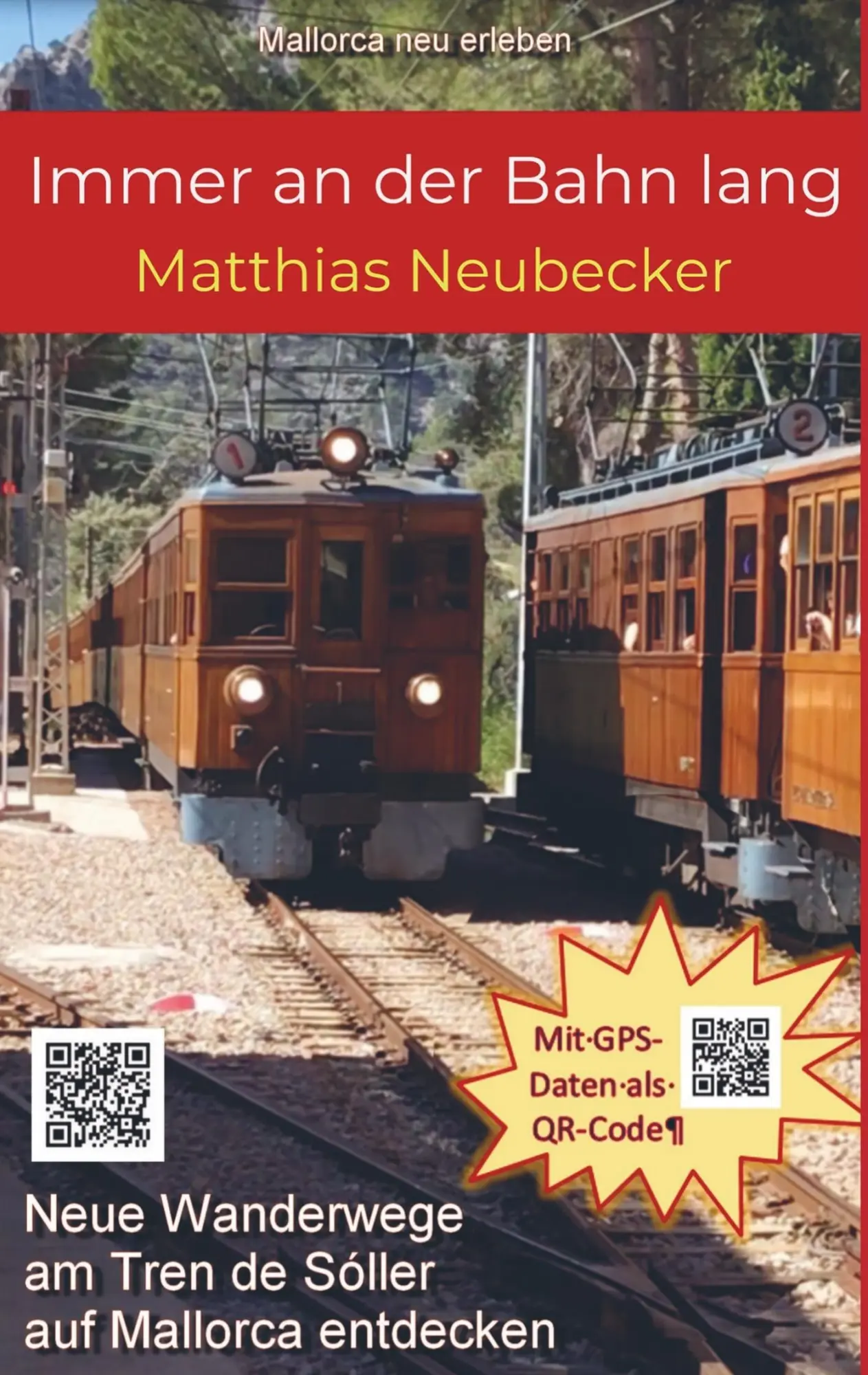 Cover: 9789463985017 | Immer an der Bahn lang | Matthias Neubecker | Taschenbuch | 140 S.