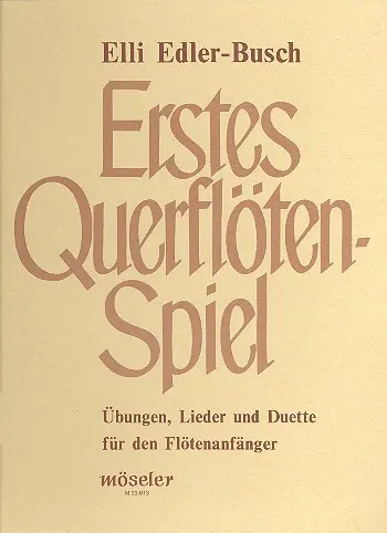 Cover: 9790203705017 | Erstes Querflötenspiel - Übungen, Lieder und Duette für den...