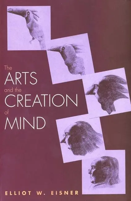 Cover: 9780300105117 | The Arts and the Creation of Mind | Elliot W. Eisner | Taschenbuch