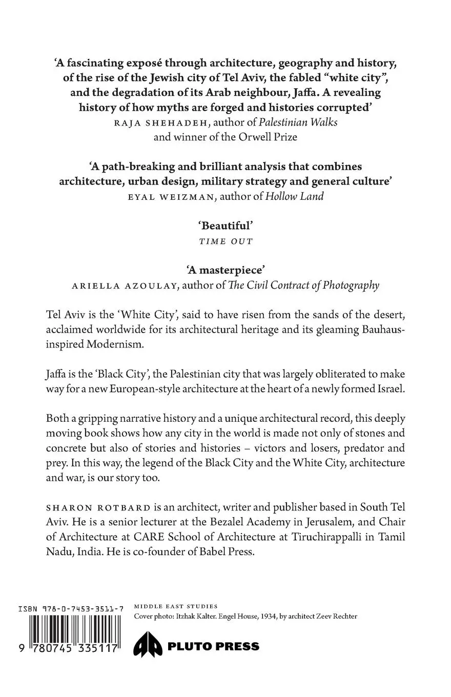 Rückseite: 9780745335117 | White City, Black City | Architecture and War in Tel Aviv and Jaffa