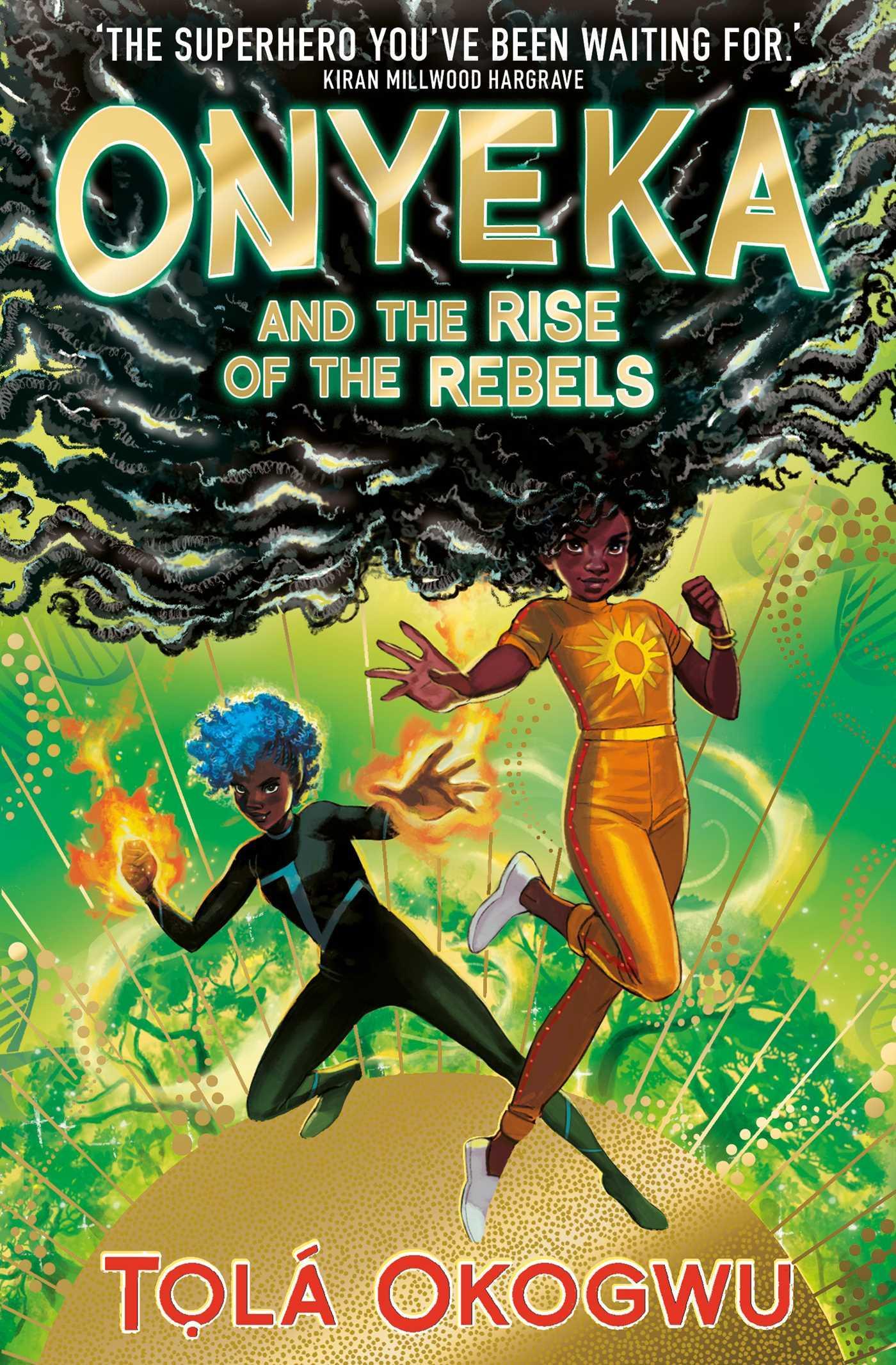 Cover: 9781398505117 | Onyeka and the Rise of the Rebels | Tolá Okogwu | Taschenbuch | 2023