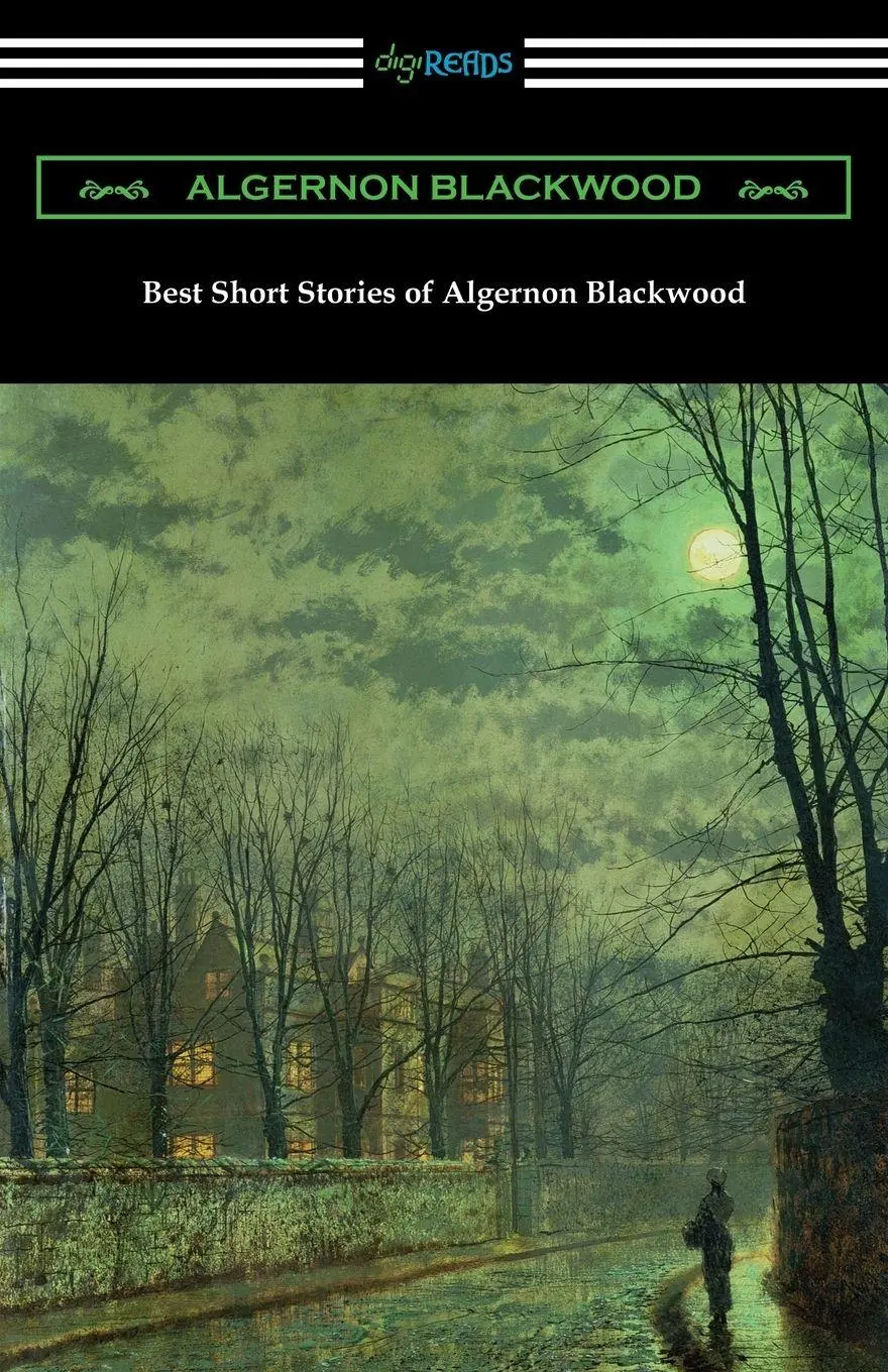 Cover: 9781420965117 | Best Short Stories of Algernon Blackwood | Algernon Blackwood | Buch