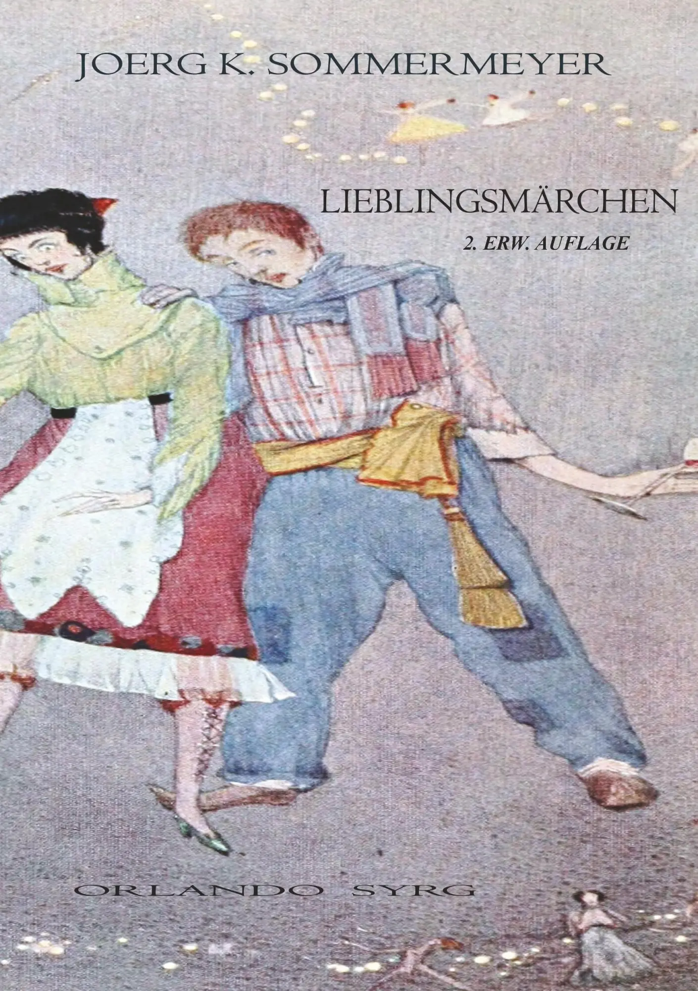Cover: 9783746025117 | Lieblingsmärchen | Joerg K. Sommermeyer (u. a.) | Taschenbuch | 424 S.