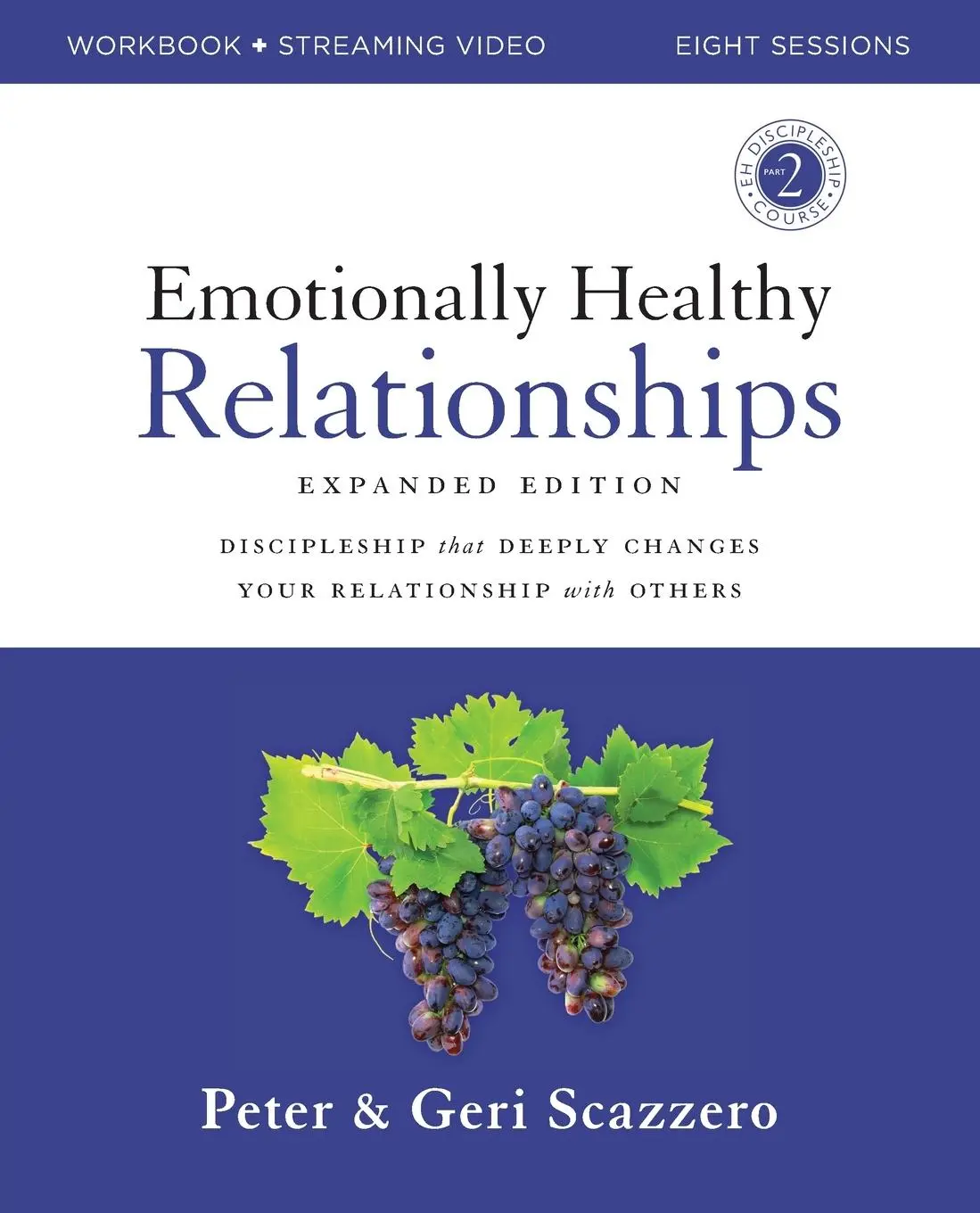 Cover: 9780310165217 | Emotionally Healthy Relationships Expanded Edition Workbook Plus...